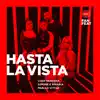 Hasta La Vista - Single album lyrics, reviews, download