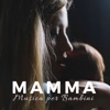 Mamma: Musica per Bambini, Neonati, Ninna Nanna con Canzoni Rilassanti per la Gravidanza con i Suoni della Natura