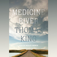 Thomas King - Medicine River (Unabridged) artwork