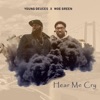 Hear Me Cry (feat. Moe Green) - Single