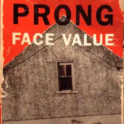 Face Value EP - Prong