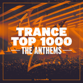 Trance Top 1000 - The Anthems - Verschillende artiesten