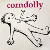 Corndolly - Human Cannonball
