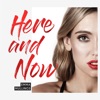 Here and Now - Single
