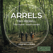Arrels - Trio Pedrell