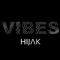 Vibes - Hijak lyrics