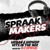 Spraakmakers - Urban & Hiphop Hits in the Mix (Mixed by DJ Irwan)