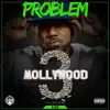 Mollywood 3: The Relapse (Side B) album lyrics, reviews, download