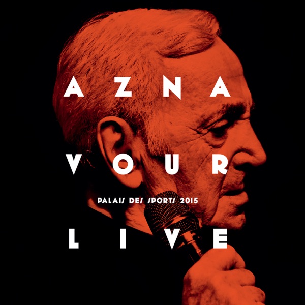 Aznavour Live - Palais des Sports 2015 - Charles Aznavour