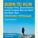 Christopher McDougall - Born to Run: A Hidden Tribe, Superathletes, and the Greatest Race the World Has Never Seen (Unabridged)