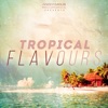 Tropical Flavours artwork