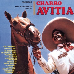 Francisco "Charro" Avitia - Los Camperos