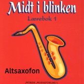 Midt i blinken – Altsaxofon – Lærebok 1 artwork