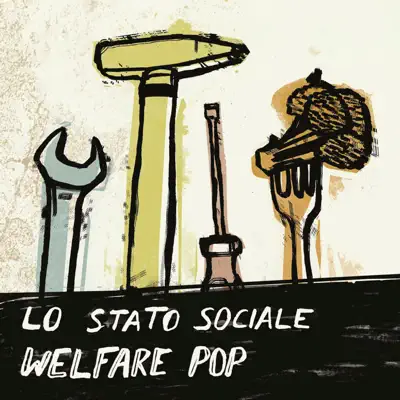 Welfare Pop - Lo Stato Sociale