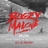 Bugzy Malone - Run (feat. Rag'n'Bone Man)