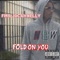 Fold on You - FMB Jocahvelly lyrics