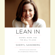 Sheryl Sandberg - Lean In: Women, Work, and the Will to Lead (Unabridged)