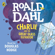 Roald Dahl - Charlie and the Great Glass Elevator