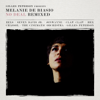 Gilles Peterson Presents: Melanie De Biasio – No Deal Remixed - Melanie De Biasio