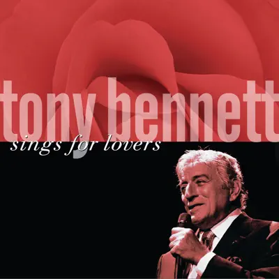 Tony Bennett Sings for Lovers - Tony Bennett