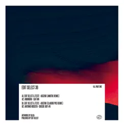 Editselect36 - EP by Edit Select, Teste, Amandra & Antonio Ruscito album reviews, ratings, credits