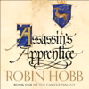 Assassin’s Apprentice - Robin Hobb