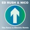 The Force Is Electric (Remix) [2014 Remaster] - Ed Rush & Nico lyrics