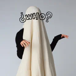 ¿WHO? - EP - Kaela Kimura ¿WHO? - EP - Kaela Kimura