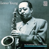 Lester Young In Washington, D.C., 1956, Vol. 4 (Live) artwork