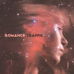 Traffic - Single - Romance Traffic - Single - Romance