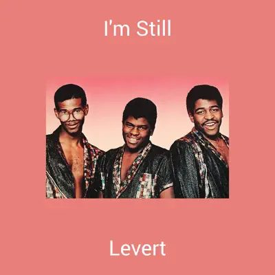 I'm Still - Single - LeVert