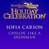 Chillin' Like a Snowman - Single album lyrics, reviews, download