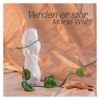 Marte Wulff - Verden Er Stor