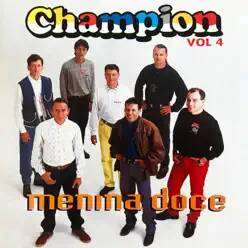 Menina Doce, Vol. 4 - Banda Champion Menina Doce, Vol. 4 - Banda Champion