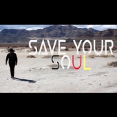 Save Your Soul ($.Y.$) [feat. Blackkiss & DJ Ojibwe]