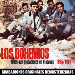 Todas sus grabaciones en Hispavox (1965-1967) - Los Bohemios