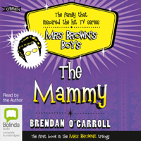 Brendan O'Carroll - The Mammy - Agnes Browne Book 1 (Unabridged) artwork
