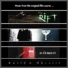 The Rift, Bar Study, Lost in the Nameless City (Music From the Original Scores) album lyrics, reviews, download
