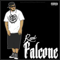 Reni Falcone by Renizance & Immortal Soldierz album reviews, ratings, credits