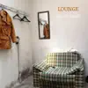 Lounge - Single album lyrics, reviews, download