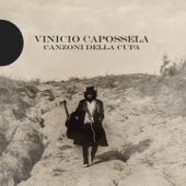 Canzoni della cupa - Vinicio Capossela