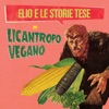 Licantropo vegano - Single