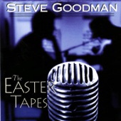 Steve Goodman - Easter Parade