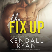 Kendall Ryan - The Fix Up artwork