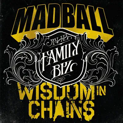 The Family Biz - Single - Wisdom in Chains