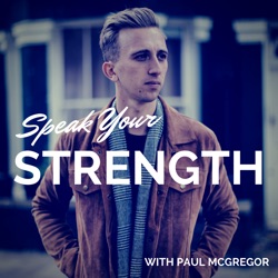 Speak Your Strength