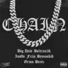Chain (feat. Frijo, Beltran3k, GRMN, Isoldi & Bymonkid) - Single album lyrics, reviews, download