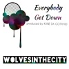 Everybody Get Down - Single