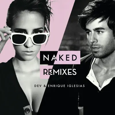 Naked (Remixes) - Enrique Iglesias