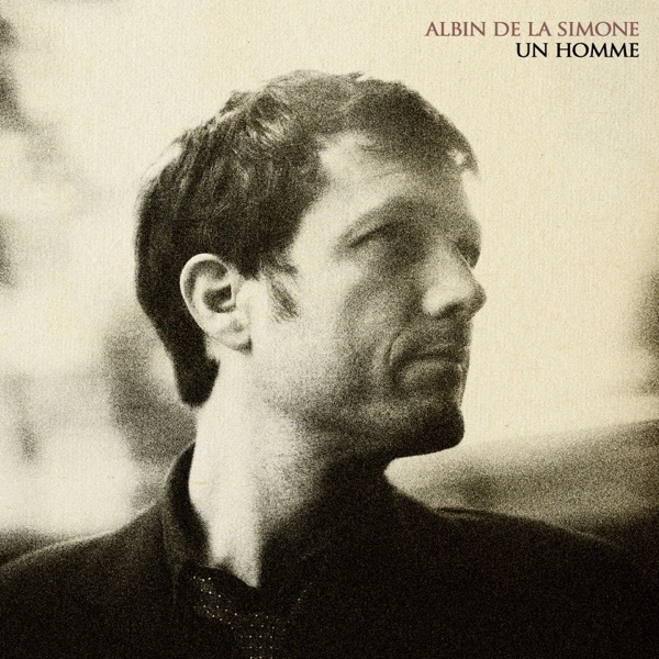 Un homme - Albin de la Simone
